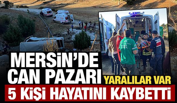 Mersin'de can pazarı: Çok sayıda ölü ve yaralı var