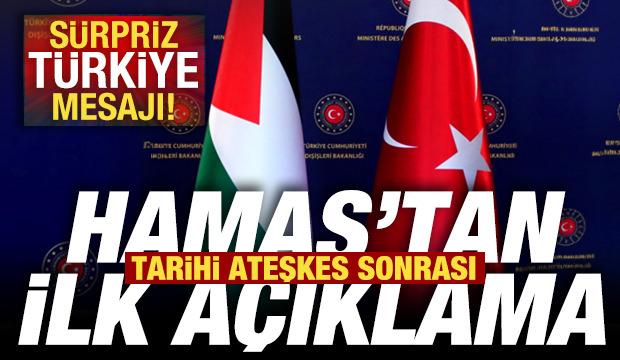 Tarihi ateşkes sonrası Hamas'tan ilk açıklama! Sürpriz Türkiye mesajı