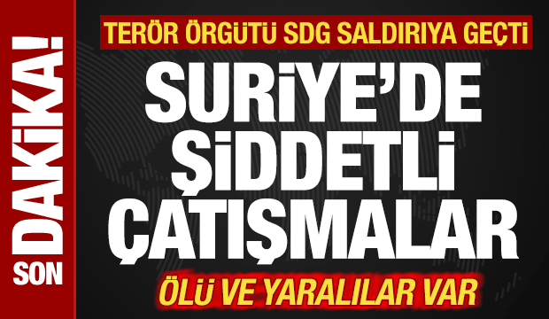 Son dakika: Suriye'de şiddetli çatışmalar! SDG saldırıya geçti! Ölü ve yaralılar var