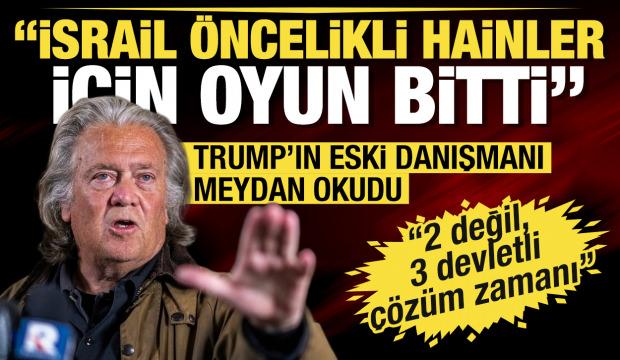 Trump'ın eski danışmanı Steve Bannon: İki değil, üç devletli çözüm!