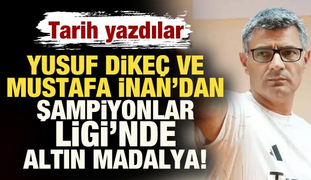 Yusuf Dikeç ve Mustafa İnan Avrupa'da altın madalya kazandı