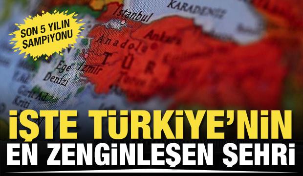 Zenginleşen şehirler belli oldu! Son 5 yılın şampiyonu oldu