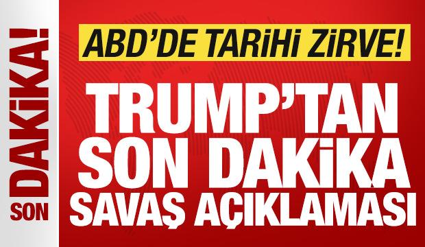 ABD'de tarihi zirve! Trump'tan son dakika savaş açıklaması
