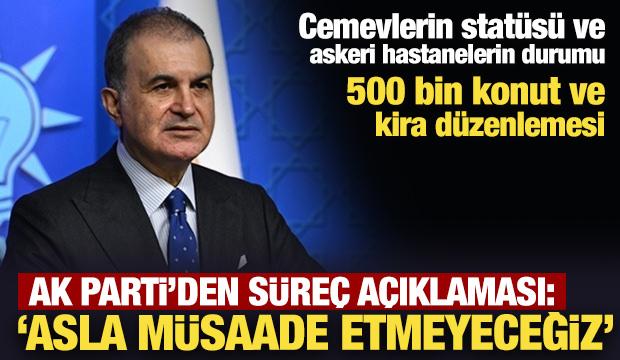 AK Parti MKYK toplantısı sonrası Ömer Çelik'ten önemli açıklamalar
