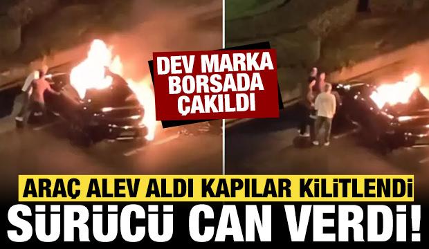 Alev alan aracın kapısı kilitlendi, şoför can verdi: Dev markanın hisseleri çakıldı!