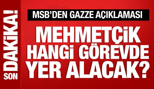 Bakan Güler: TSK Gazze için hazır! Hangi görevde yer alacak? Bakanlıkta açıklama