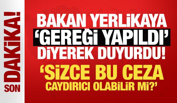 Bakan Yerlikaya 'gereği yapıldı' diyerek duyurdu! Ambulansa yol vermeyen sürücü yakalandı