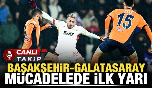 Başakşehir - Galatasaray! CANLI