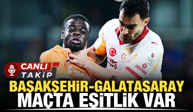 Başakşehir - Galatasaray! CANLI