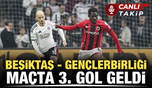Beşiktaş - Gençlerbirliği | CANLI