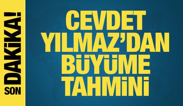 Cevdet Yılmaz'dan büyüme tahmini açıklaması!