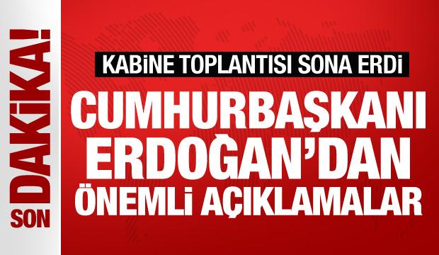 Cumhurbaşkanı Erdoğan'dan önemli açıklamalar