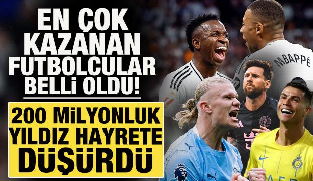 Dünyanın en çok kazanan futbolcuları belli oldu! 200 milyonluk yıldız hayrete düşürdü