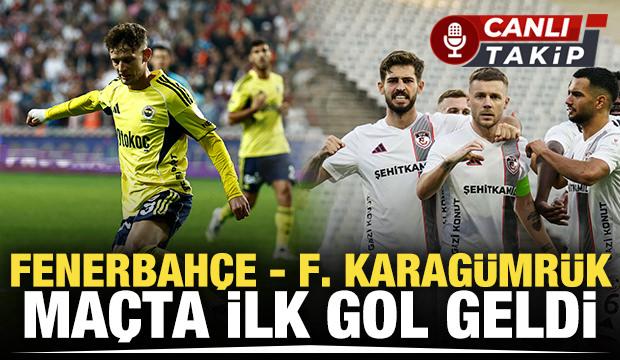 Fenerbahçe - Fatih Karagümrük | CANLI