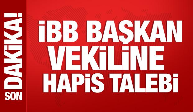 İBB Başkan Vekili Nuri Aslan hakkında hapis talebi