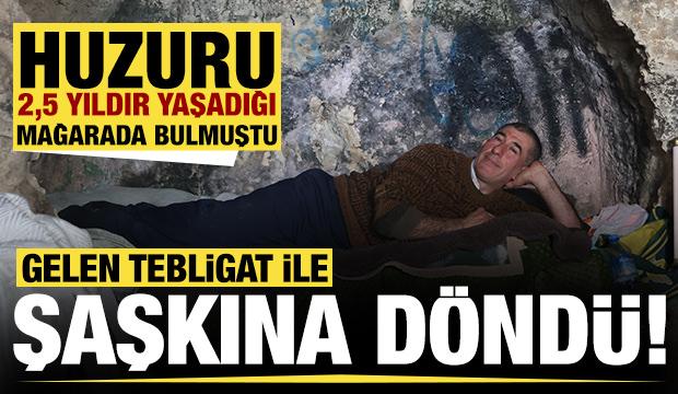 İki buçuk yıldır mağarada yaşıyordu! Gelen tebliğ ile şaşkına döndü