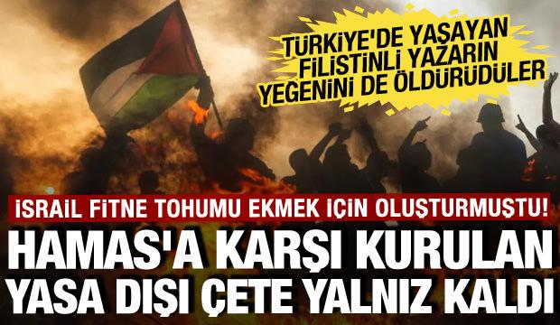 İsrail Hamas'a karşı oluşturmuştu! Yasa dışı çete yalnız kaldı: Sonuçlarına katlansınlar