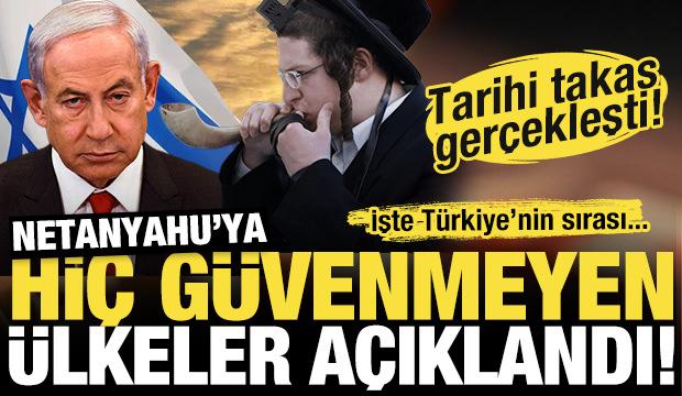 Tarihi esir takası başladı! İşte Netanyahu'ya hiç güvenmeyen ülkeler!