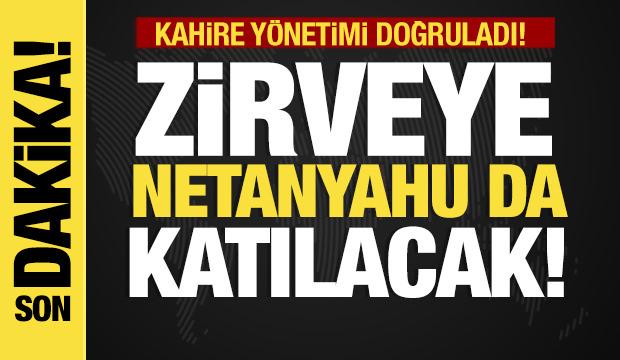 Tel Aviv'den son dakika açıklama: Kahire doğruladı! "Netanyahu da Mısır'a gidecek!"
