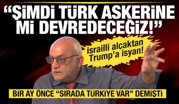 Yoni Ben-Menachem'den Trump'a Gazze'de Türk askeri isyanı