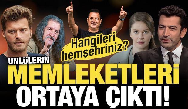 Ünlülerin memleketleri ortaya çıktı! Hangileri hemşehriniz? İşte o liste...