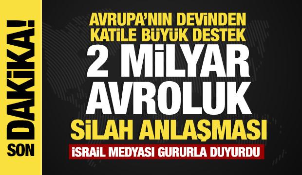 Almanya'dan İsrail'e tam destek: 2 milyar avroluk silah anlaşması