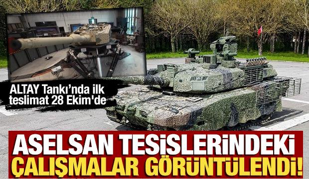 ALTAY Tankı'nda ilk teslimat 28 Ekim'de! Aselsan tesislerinde çalışmalar görüntülendi