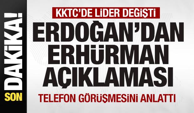 Başkan Erdoğan'dan Tufan Erhürman açıklaması! Telefon görüşmesini anlattı