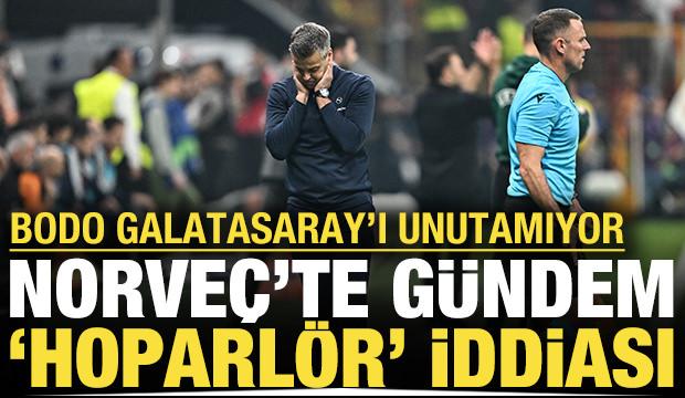 Bodo Galatasaray'ı unutamıyor: Norveç'te gündem 'hoparlör' iddiası