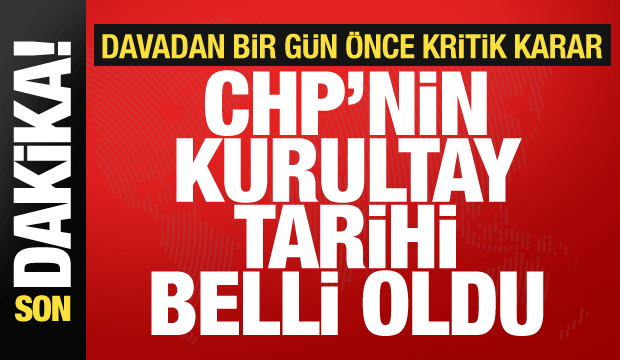 CHP 39. Olağan Kurultay tarihi belli oldu