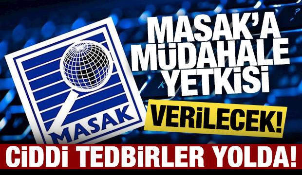 Ciddi tedbirler geliyor: MASAK'a müdahale yetkisi verilecek!
