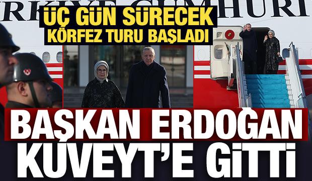 Cumhurbaşkanı Erdoğan Kuveyt'e gitti