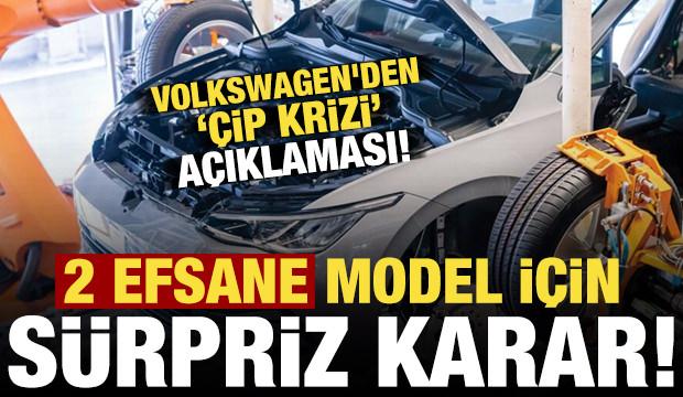 Dünya devi Volkswagen'den 2 efsane model için sürpriz karar! 'Çip krizi' açıklaması...