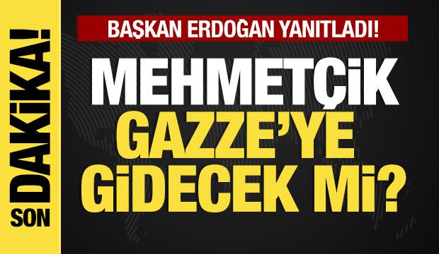 Erdoğan cevapladı... Mehmetçik Gazze'ye gidecek mi?