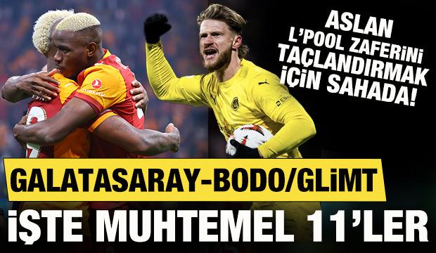Galatasaray Liverpool zaferini taçlandırmak için Bodo karşısında! İşte muhtemel 11'ler