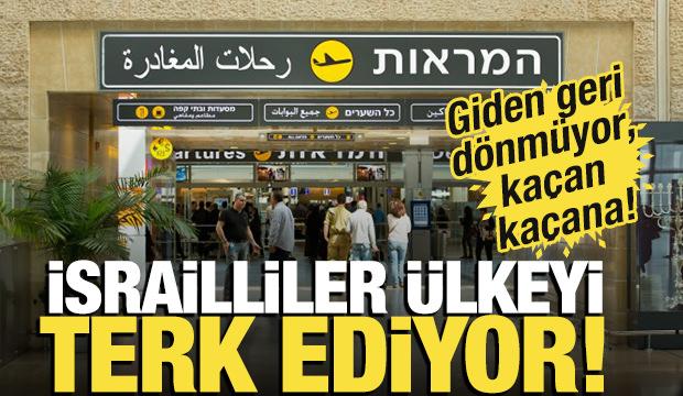 Kaçan kaçana! İsrailliler ülkeyi terk ediyor