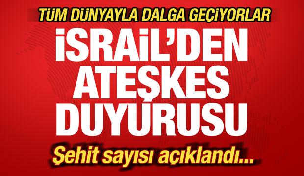 Kanlı saldırılar sonrası İsrail'den ateşkes duyurusu! Tüm dünyayla dalga geçiyorlar