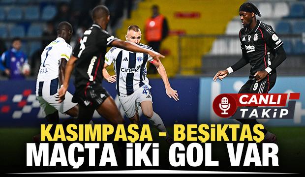 Kasımpaşa - Beşiktaş! CANLI