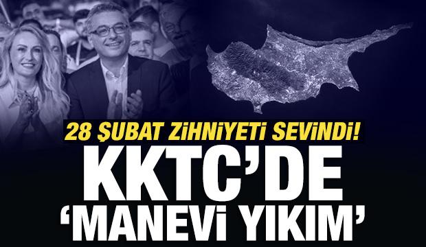 Kıbrıs’ta manevi yıkım: 28 Şubat zihniyeti sevindi!