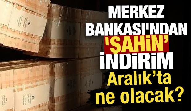 Merkez Bankası'ndan 'şahin' indirim! Aralık'ta ne olacak?