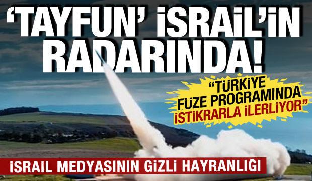 Tayfun Balistik Füze denemesi İsrail'in radarında: Türkiye kritik ilerleme kaydetti