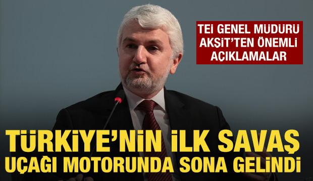 TEI Genel Müdürü Akşit: “Madenden motora uzanan zinciri Türkiye’de tamamladık”