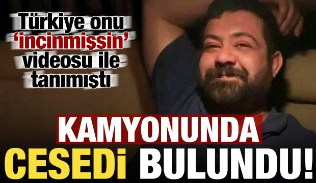 Türkiye onu 'İncinmişsin' videosu ile tanımıştı! Cansız bedeni bulundu...
