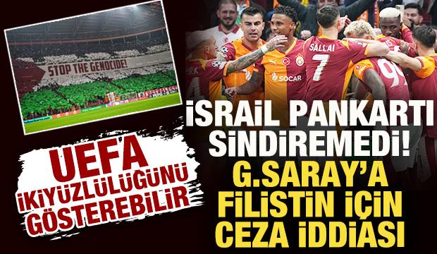 UEFA ikiyüzlülüğünü gösterebilir! Galatasaray'a Filistin için 'ceza' iddiası