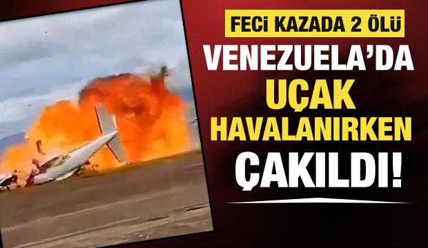 Venezuela'da bir uçak havalandıktan saniyeler sonra düştü: 2 ölü