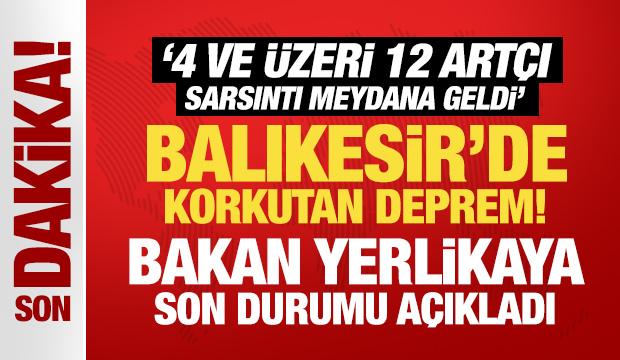 Balıkesir'deki korkutan deprem sonrası bakanlardan peş peşe açıklama