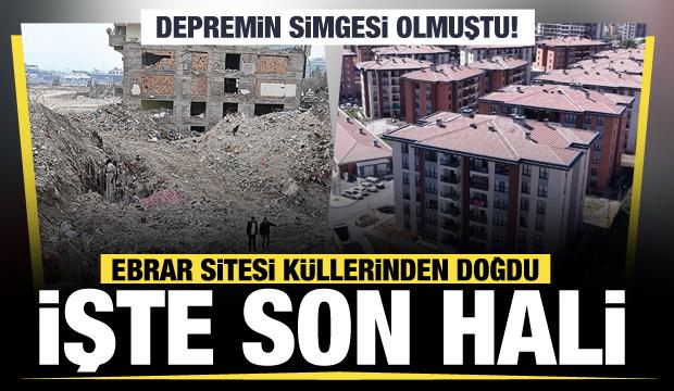 Depremin simgesi Ebrar Sitesi küllerinden doğdu