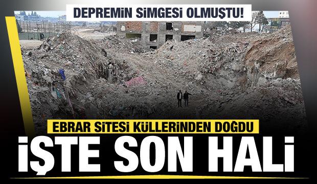Depremin simgesi Ebrar Sitesi küllerinden doğdu