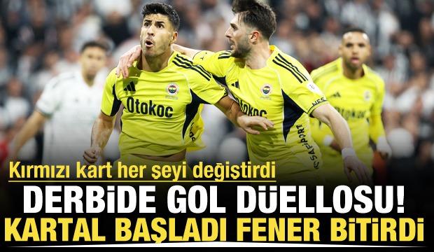 Derbide gol düellosu: Kartal başladı Fener bitirdi