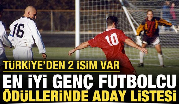 'Dünyanın En İyi Genç Oyuncuları' listesinde Türkiye'den iki isim var